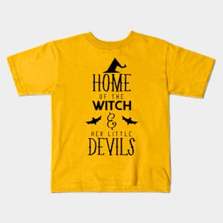 Home of Witch and Her Devils Halloween Kids T-Shirt